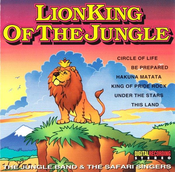 The Jungle Band & The Safari Singers – Lion King Of The Jung, Verzenden, Zo goed als nieuw, Muziek