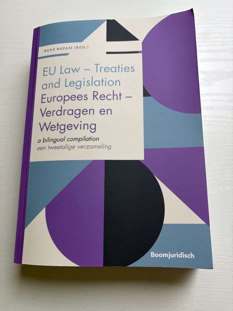 EU Law - Treaties and Legislation - Erasmus WO Rechten, Boeken, Studieboeken en Cursussen, Ophalen of Verzenden, Alpha, Nieuw
