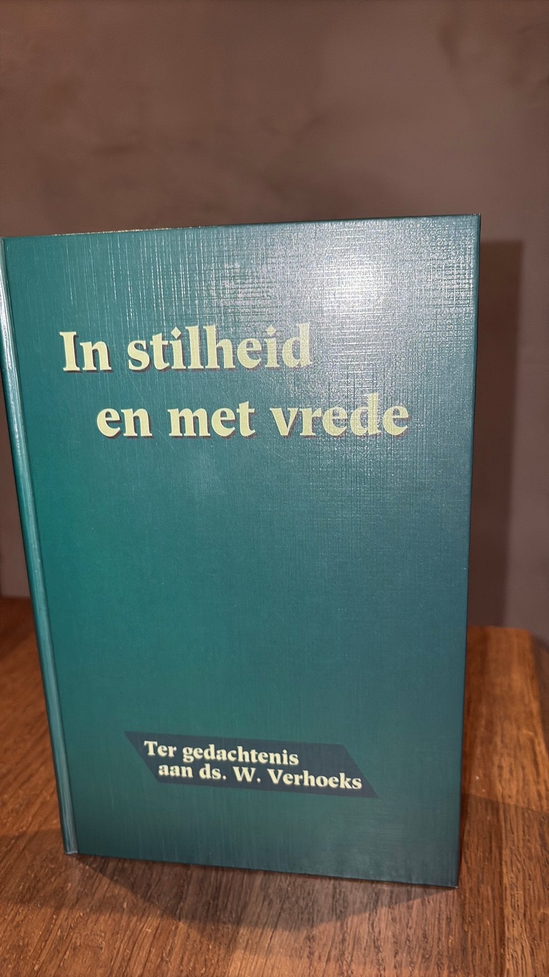 In stilheid en met vrede. Ds W Verhoeks, Ophalen of Verzenden, Gelezen