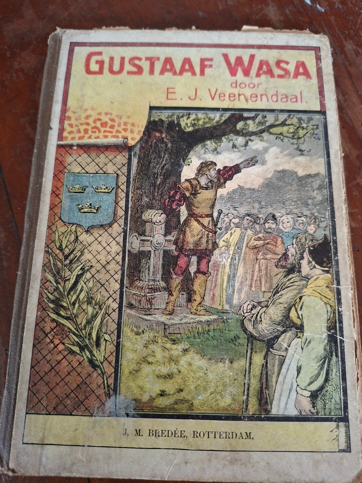 Oud boek Gustaaf Wasa door E.J. Veenendaal - J.M. Bredée, Ophalen of Verzenden, Gelezen, E.J. Veenendaal, Nederland