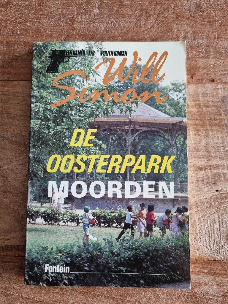De Oosterpark Moorden - Will Simon (Politieroman), Ophalen of Verzenden, Gelezen, Will Simon