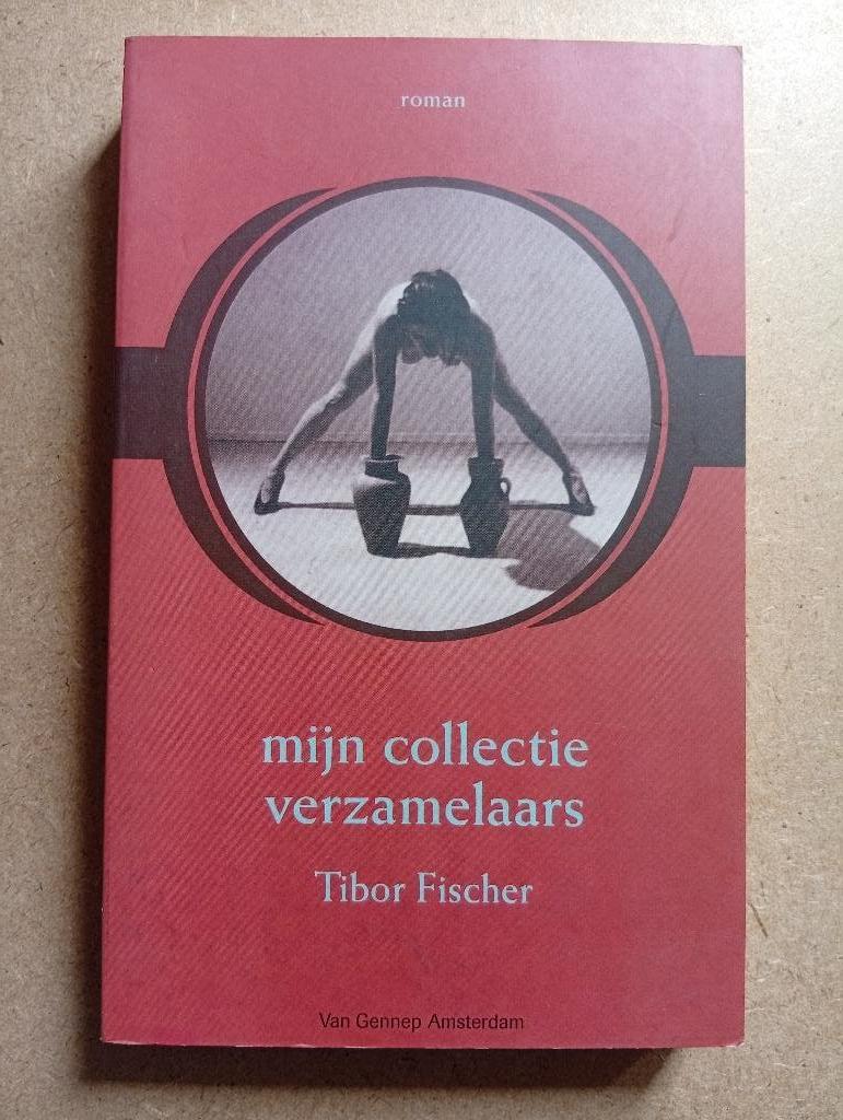 Tibor Fischer - Mijn collectie verzamelaars, Gelezen, Europa overig, Ophalen of Verzenden, Tibor Fischer