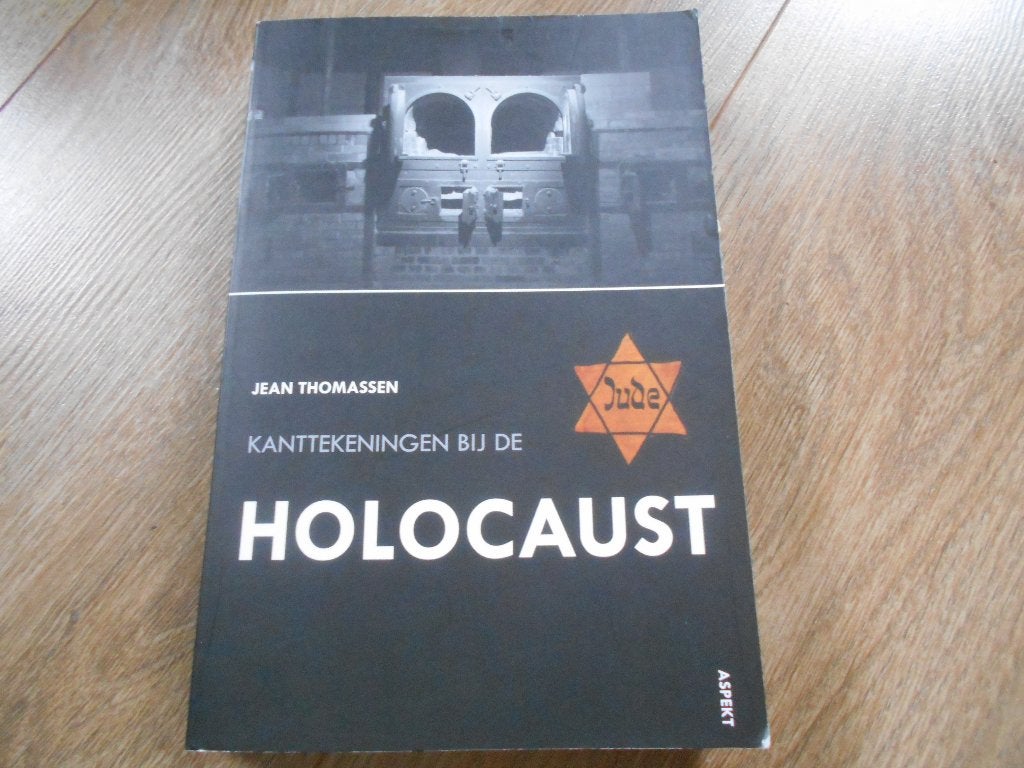 Jean Thomassen Kanttekeningen bij de Holocaust, Ophalen of Verzenden, Tweede Wereldoorlog, Zo goed als nieuw, Overige onderwerpen