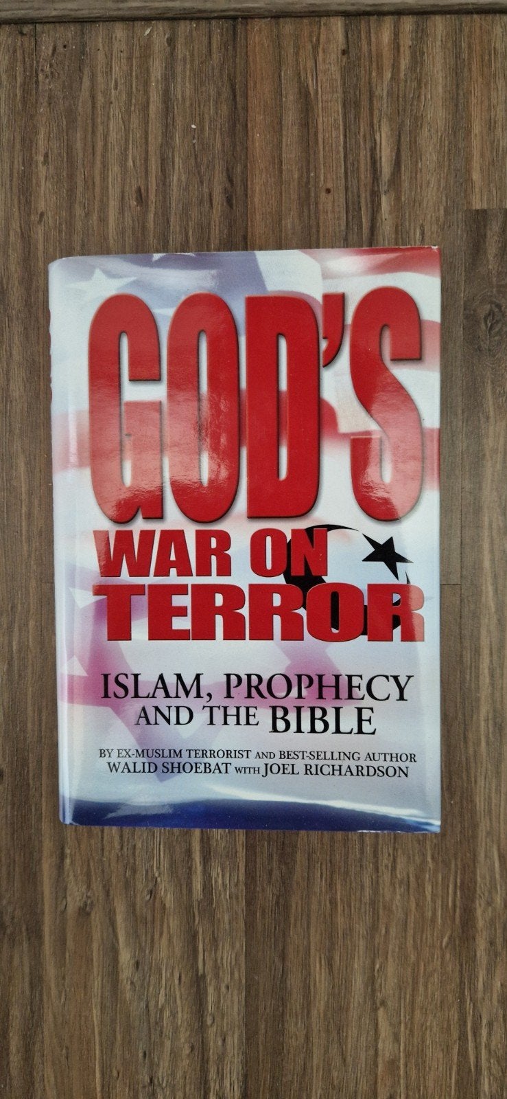 God's War on Terror: Prophecy and the Bible  - Walid Shoebat, Boeken, Ophalen of Verzenden, Zo goed als nieuw, Walid Shoebat, Joel Richardson