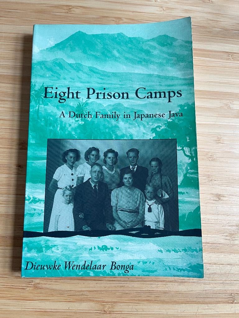 Eight Prison Camps Dieuwke Wendelaar Bonga, Ophalen of Verzenden, Tweede Wereldoorlog, Gelezen, Overige onderwerpen