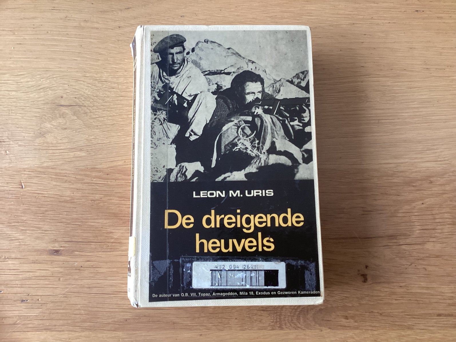 De Dreigende Heuvels - Leon M. Uris (Gelezen), Ophalen of Verzenden, Gelezen