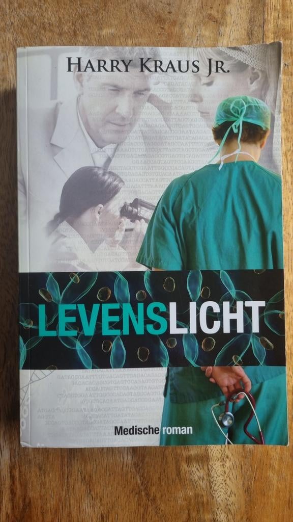 Levenslicht - Harry Kraus Jr. - Medische roman, Ophalen of Verzenden, Gelezen, Harry Kraus Jr., Nederland