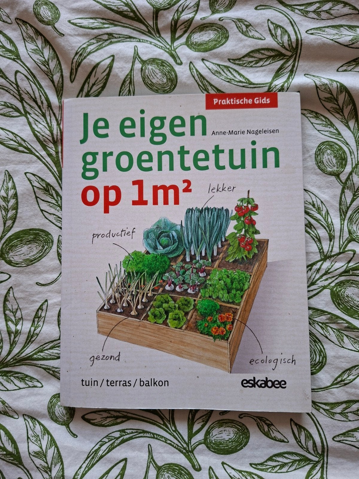 Je eigen moestuin op 1m² - Praktische gids, Ophalen of Verzenden, Zo goed als nieuw, Anne-Marie Nageleisen, Moestuin