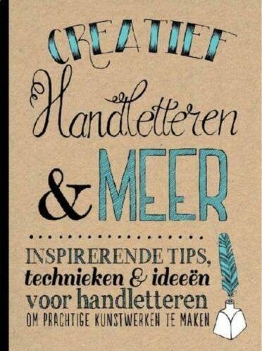 Creatief handletteren en meer inspirerende tips, technieken, Boeken, Ophalen of Verzenden, Zo goed als nieuw, Scrapbooking en Knutselen