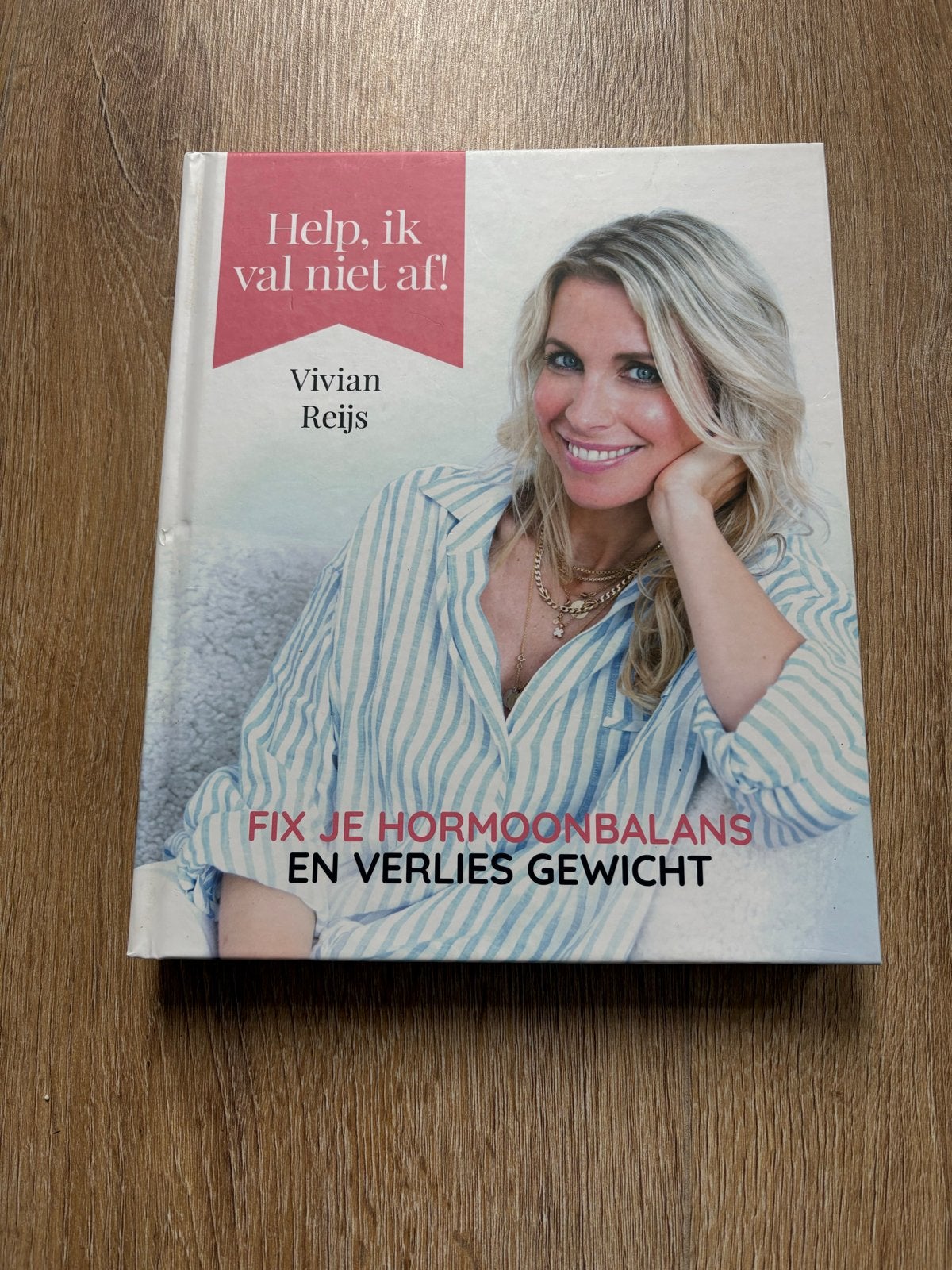 Help, ik val niet af! Fix je hormoonbalans - Vivian Reijs, Boeken, Ophalen of Verzenden, Zo goed als nieuw, Dieet en Voeding