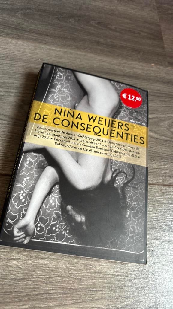 Niña Weijers - De consequenties, Gelezen, Niña Weijers, Ophalen of Verzenden, Nederland