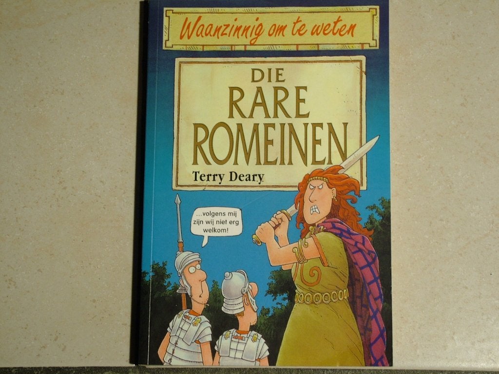 Waanzinnig om te weten: Die rare Romeinen / Terry Deary, Boeken, Ophalen of Verzenden, Zo goed als nieuw, Fictie