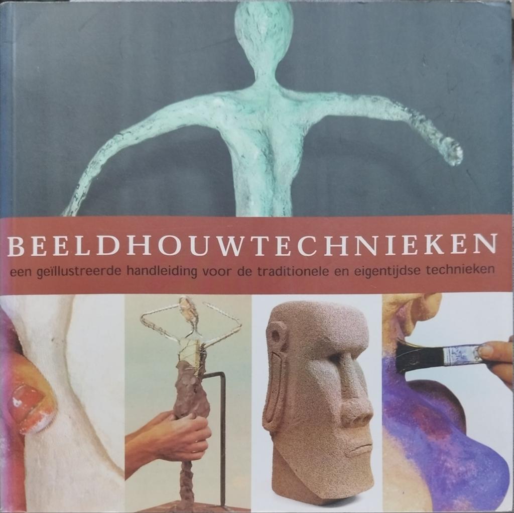 Beeldhouwtechnieken: Geïllustreerde Handleiding, Boeken, Ophalen of Verzenden, Nieuw, Overige onderwerpen, John Plowman