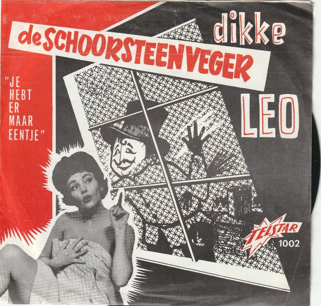 Dikke Leo-Schoorsteenveger &Je Hebt Er Maar Eentje ! TELSTAR, Ophalen, Gebruikt, Nederlandstalig