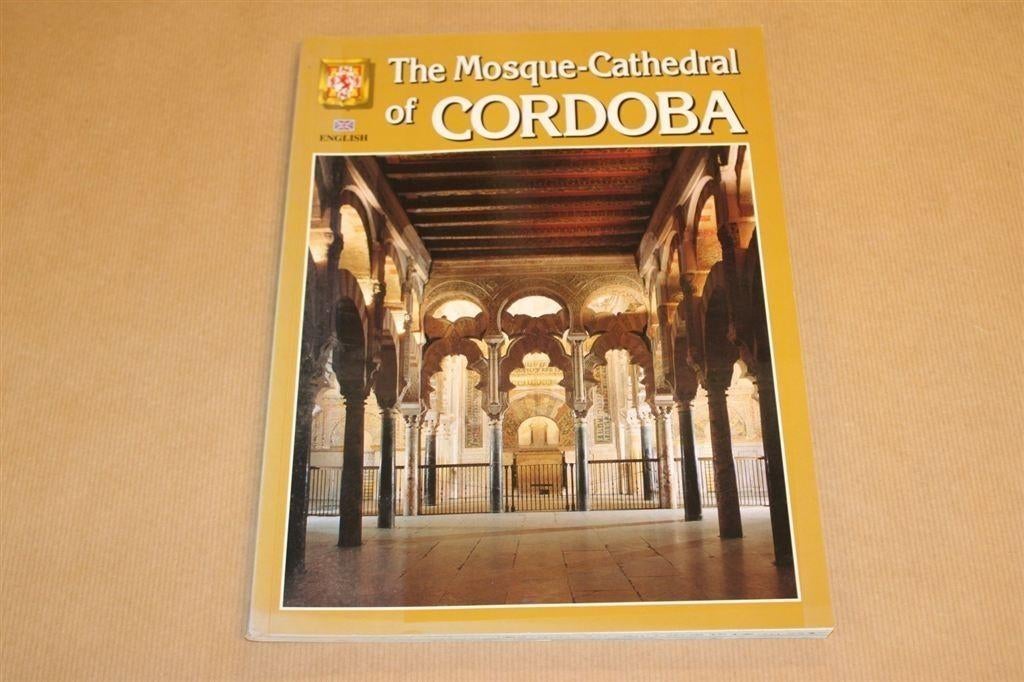 The Mosque-Cathedral of Cordoba - Manuel Nieto Cumplido, Ophalen of Verzenden, Zo goed als nieuw, Architecten