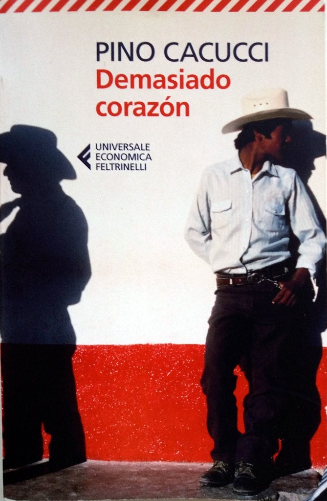 Pino Cacucci - Demasiado corazón (ITALIAANS), Boeken, Taal | Overige Talen, Gelezen, Fictie, Ophalen of Verzenden