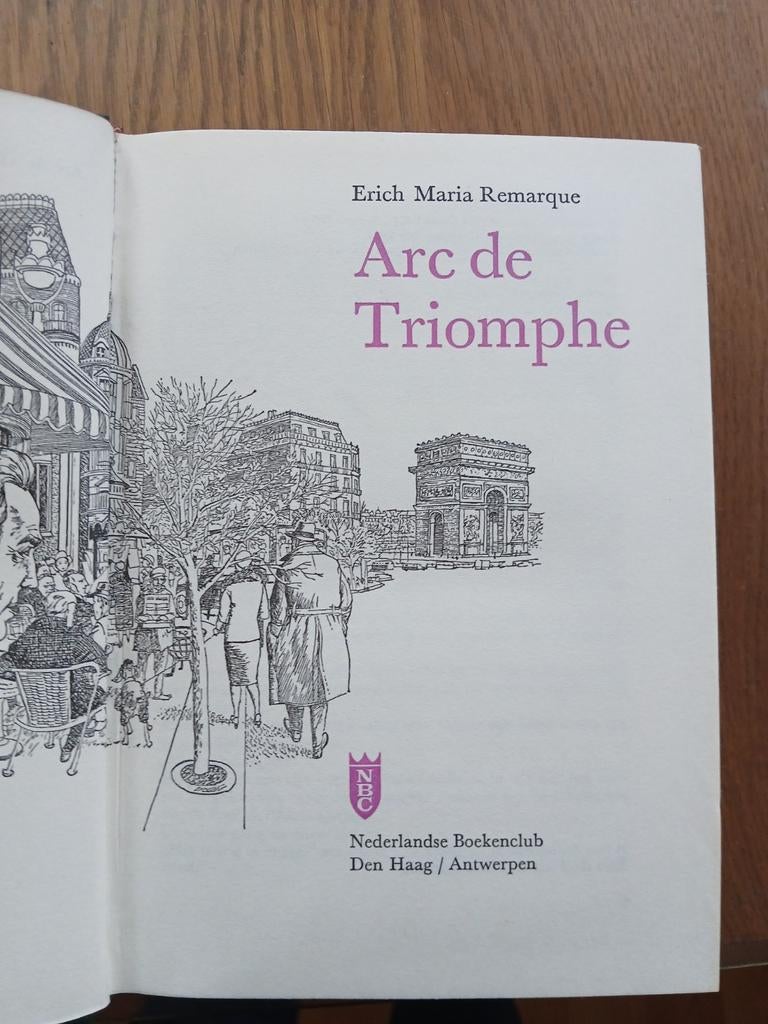 Arc de Triomphe | Erich Maria Remarque, Ophalen of Verzenden, Zo goed als nieuw