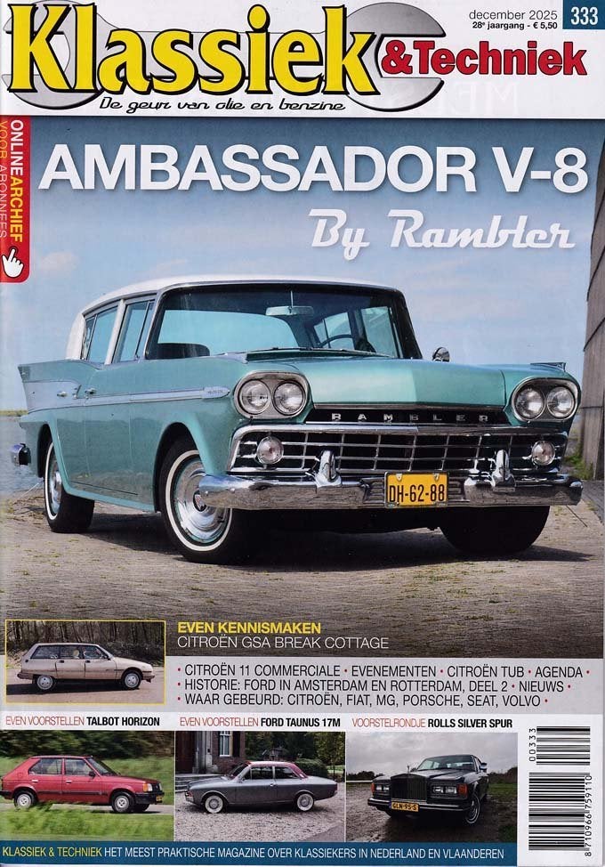 Klassiek & Techniek 333 2025 : Rambler V8 - Ford Taunus 17M, Ophalen of Verzenden, Gelezen, Algemeen