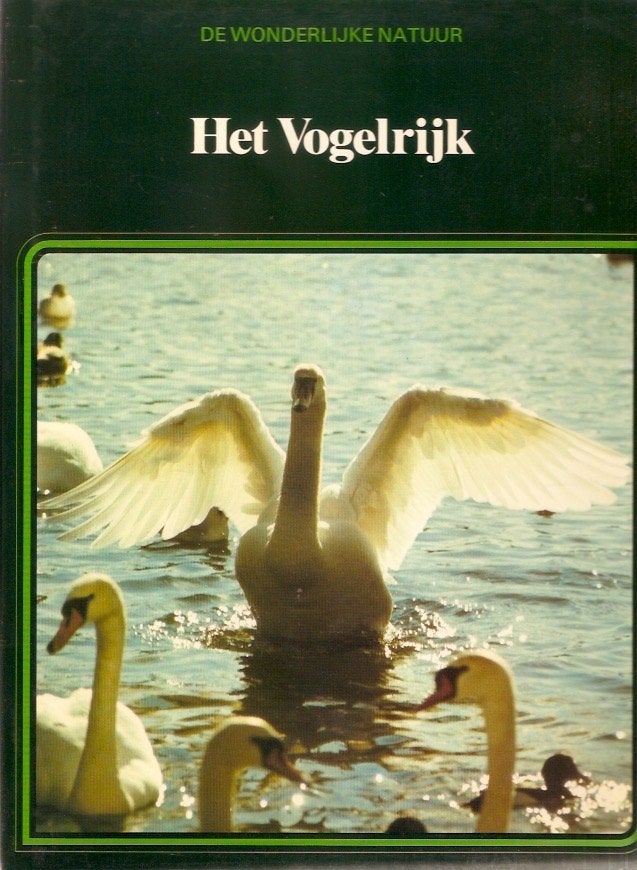 De wonderlijke natuur - Het Vogelrijk, Ophalen of Verzenden, Gelezen, Vogels