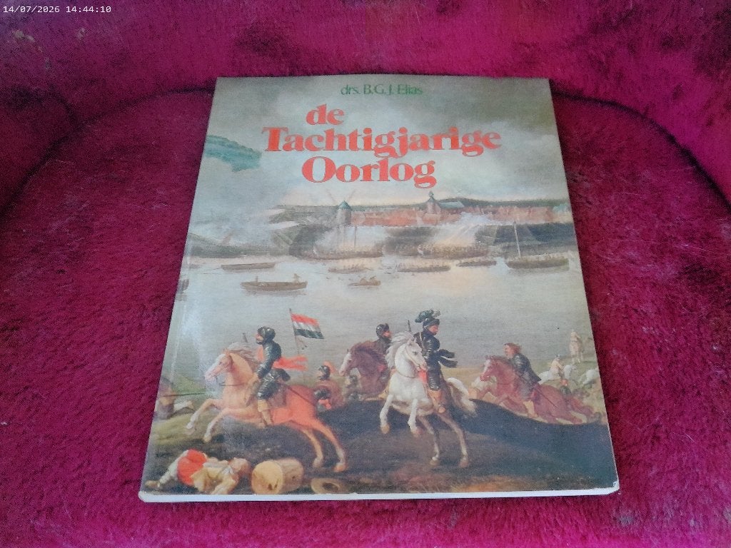 Boek de Tachtigjarige Oorlog, Boeken, Ophalen of Verzenden, Voor 1940, Zo goed als nieuw, Algemeen