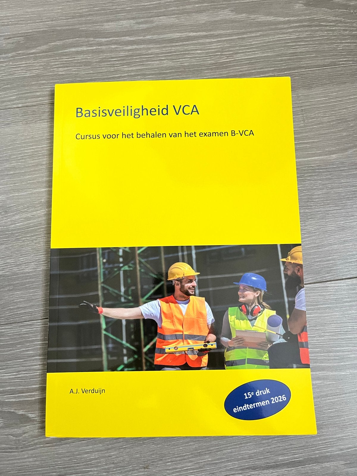 Basisveiligheid VCA - Cursusboek B-VCA (15e druk), Ophalen of Verzenden, Zo goed als nieuw, Overige niveaus