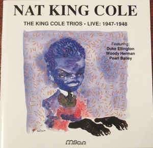 CD NAT King Cole Trios Live 1947-1948 Duke Ellington Wood, Verzenden, Zo goed als nieuw, Jazz, Album
