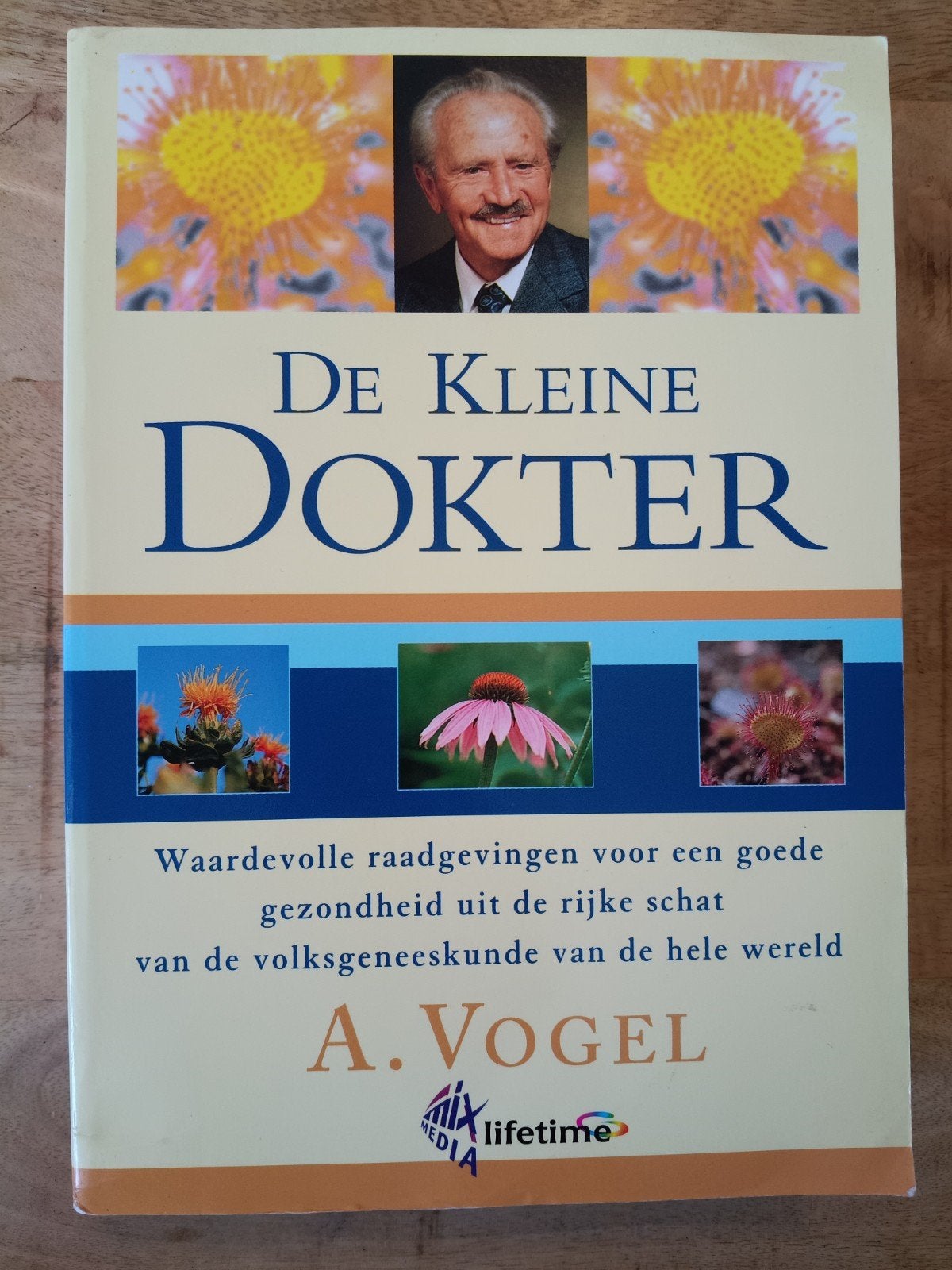 De Kleine Dokter - A. Vogel (Natuurlijke Geneeskunde), Boeken, Ophalen of Verzenden, Kruiden en Alternatief