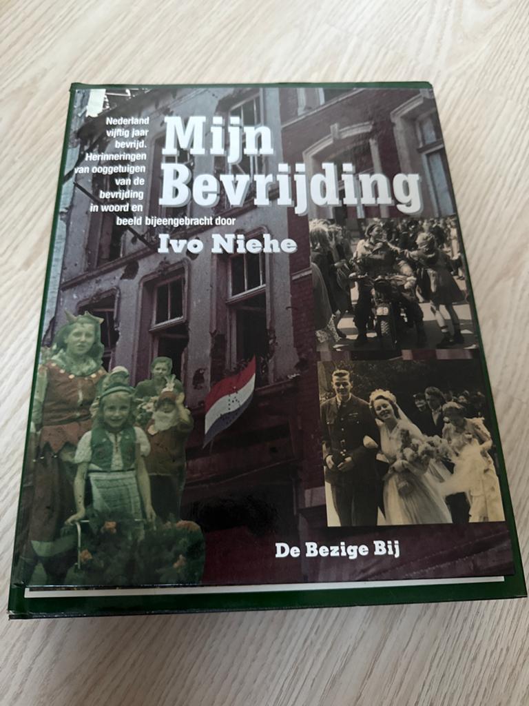 Mijn Bevrijding - Ivo Niehe (Tweede Wereldoorlog), Ophalen of Verzenden, Tweede Wereldoorlog, Zo goed als nieuw, Algemeen