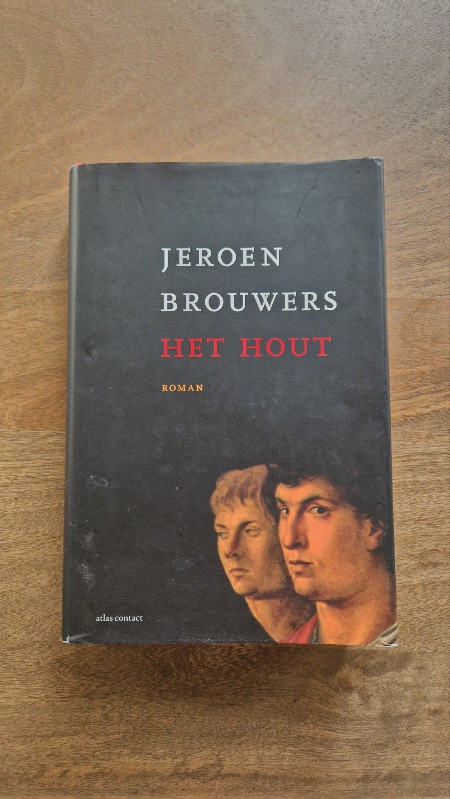 Jeroen Brouwers - Het Hout - Roman, Ophalen of Verzenden, Zo goed als nieuw, Jeroen Brouwers, Nederland
