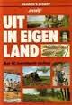 Uit in eigen land ANWB, ANWB, Ophalen of Verzenden, Zo goed als nieuw, Reisgids of -boek