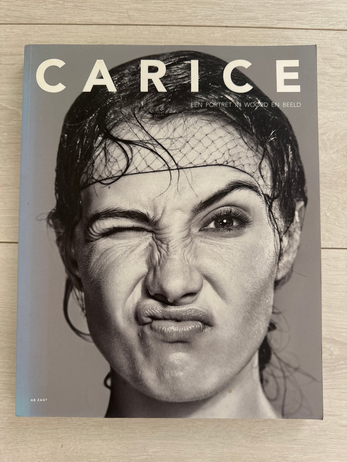 Carice: Een Portret in Woord en Beeld - Ab Zagt, Ophalen of Verzenden, Zo goed als nieuw, Nederland