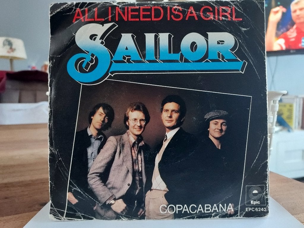 7" Single Sailor - All I Need Is A Girl / Copacabana, Cd's en Dvd's, Vinyl Singles, Gebruikt, 7 inch, Ophalen of Verzenden, Pop