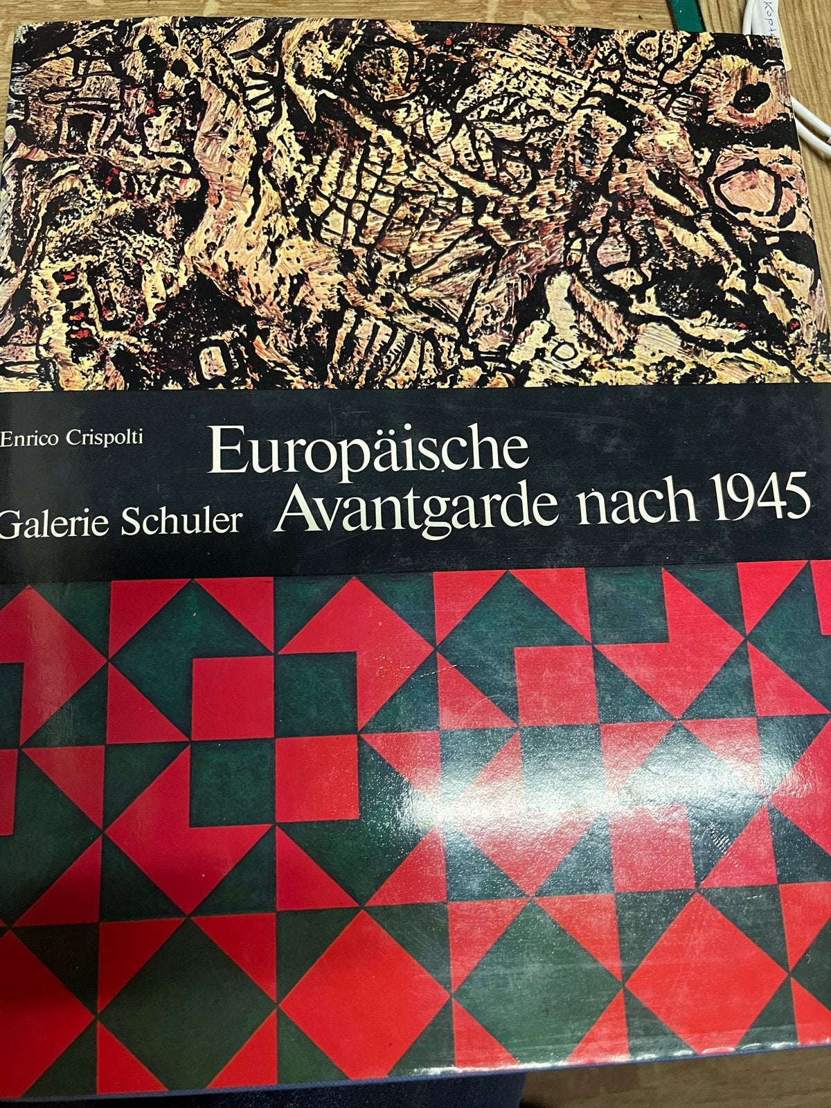 Europäische Avantgarde nach 1945 - Enrico Crispolti, Ophalen of Verzenden, Zo goed als nieuw, Overige onderwerpen