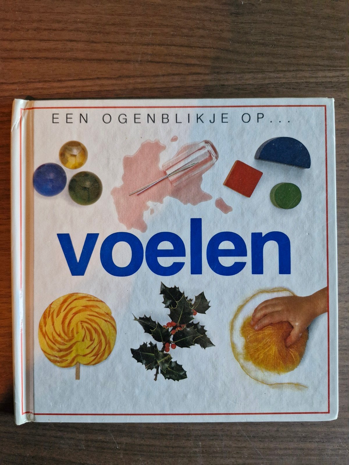 Een Ogenblikje Op... Voelen - Ontdekboek voor Kinderen, Boeken, Kinderboeken | Baby's en Peuters, Ophalen of Verzenden