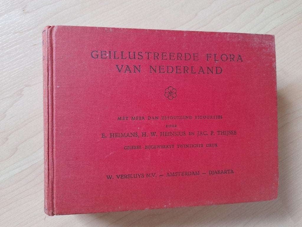 GEILLUSTREERDE FLORA VAN NEDERLAND E Heimans ea Met meer dan, Boeken, Natuur, Ophalen of Verzenden, Gelezen, Natuur algemeen