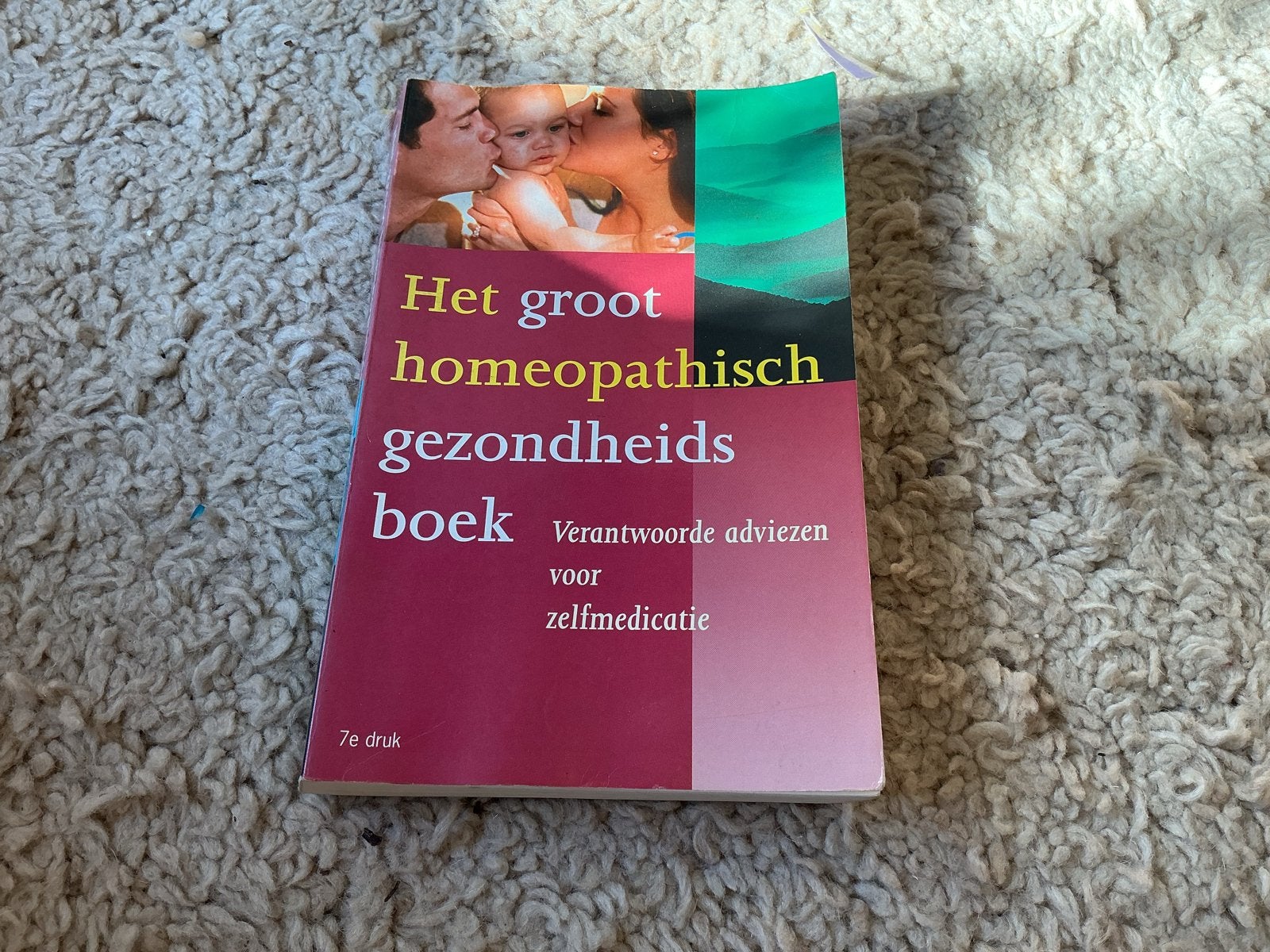 Het Groot Homeopathisch Gezondheidsboek - 7e druk giro 555, Ophalen of Verzenden, Gelezen, Kruiden en Alternatief