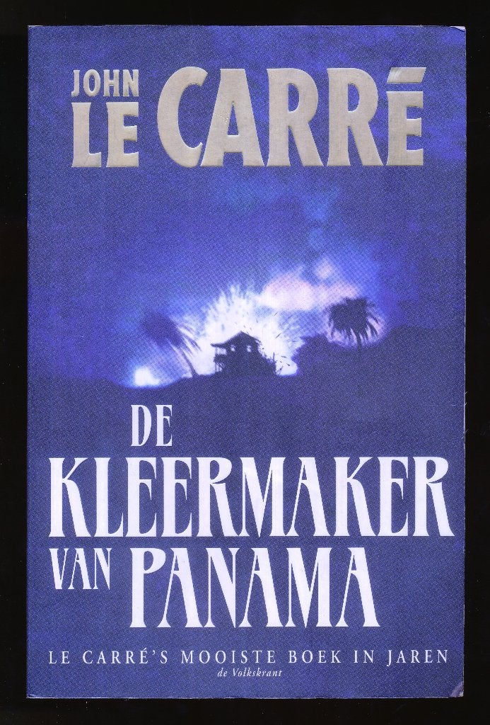 CARRE JOHN LE: De kleermaker van Panama, Boeken, Gelezen, Carre, J, Ophalen of Verzenden, Nederland