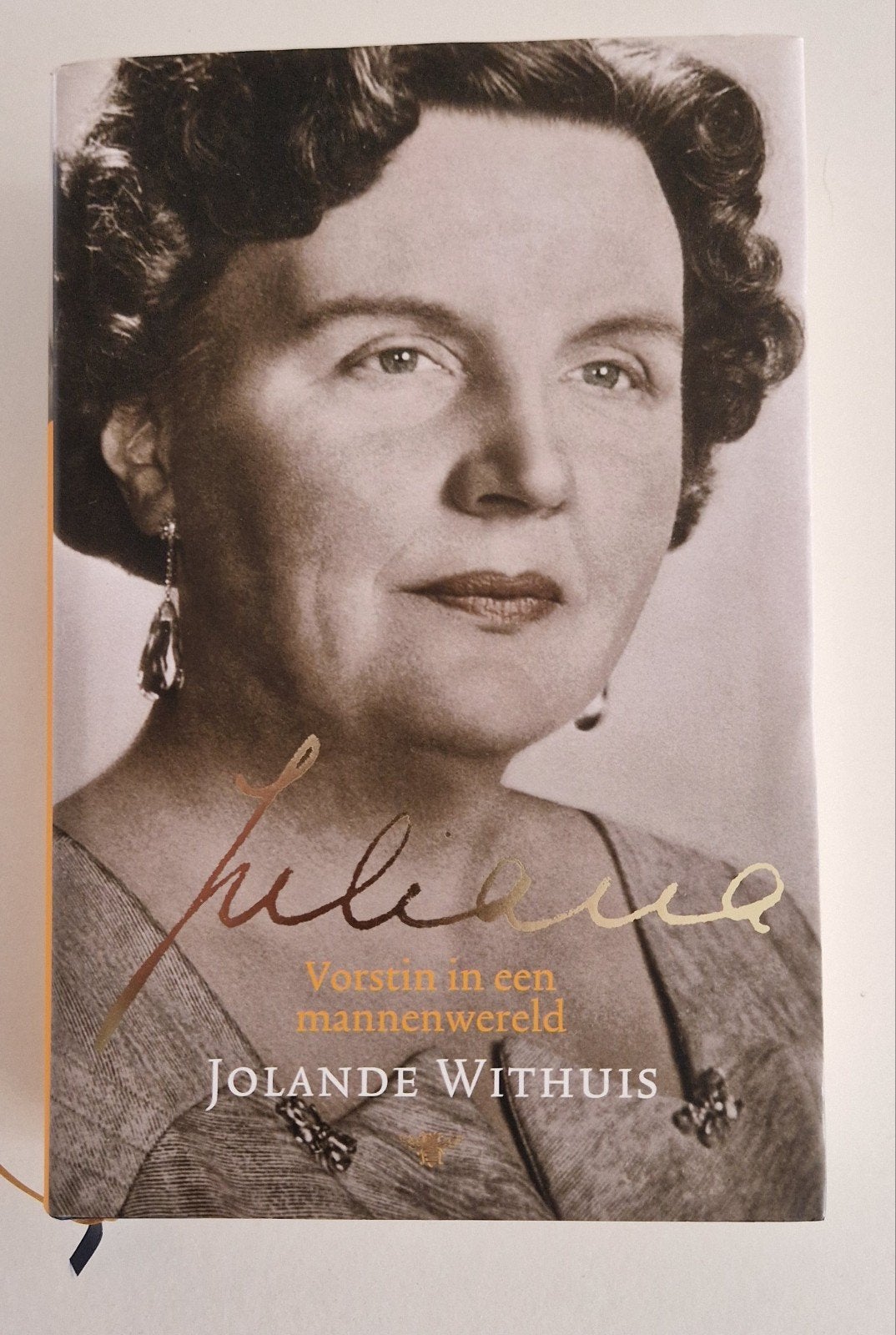 Juliana: Vorstin in een mannenwereld - Jolande Withuis, Boeken, Ophalen of Verzenden, Zo goed als nieuw, Jolande Withuis, Politiek