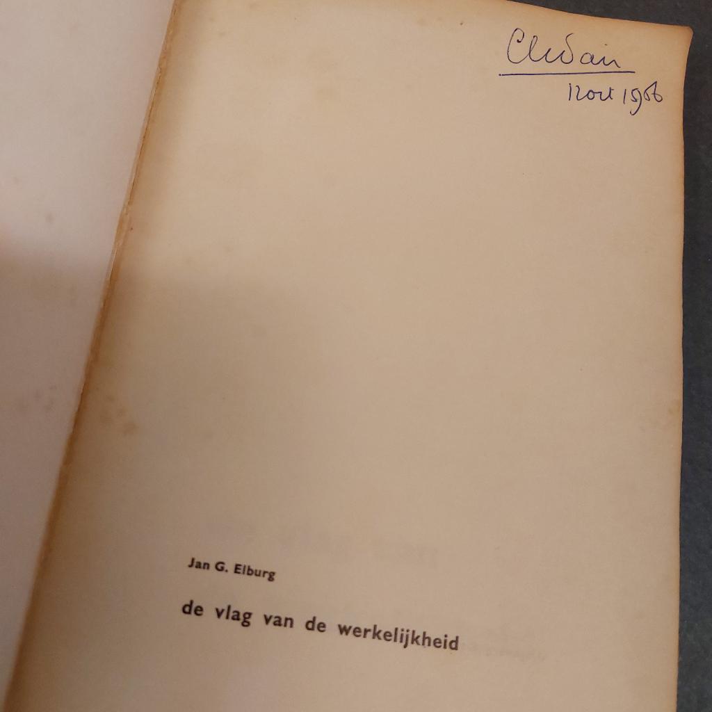 Jan G. Elburg De vlag van de werkelijkheid 1956 Origineel, Verzenden, Gelezen