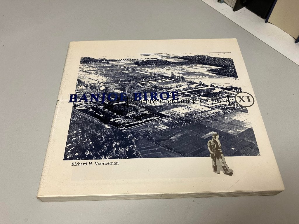 Banjoe Biroe: Het vrouwenkamp op Java - Richard N. Voorneman, Ophalen of Verzenden, Richard N. Voorneman, Overige onderwerpen