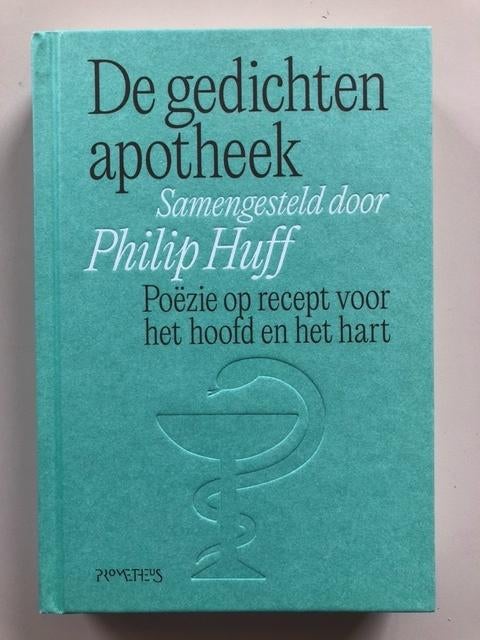 Philip Huff: De gedichten apotheek, Ophalen of Verzenden, Zo goed als nieuw