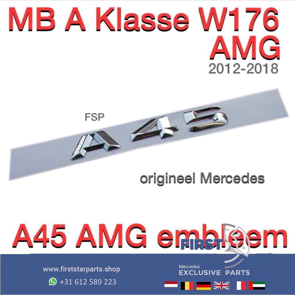 W176 A45 AMG LOGO Mercedes A KLASSE 45 EMBLEEM ACHTERKLEP A4