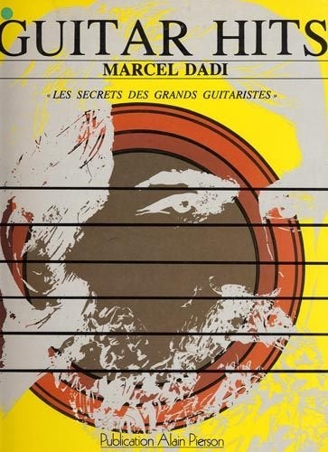 Dadi-Guitar hits TAB-les secrets des grands guitaristes, Gebruikt, Gitaar, Ophalen of Verzenden, Artiest of Componist