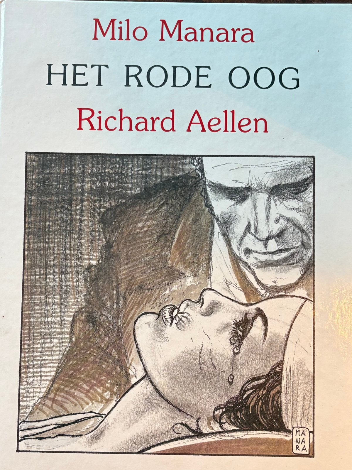 Milo Manara - Het rode oog, met gesigneerde  poster #114, Boeken, Stripboeken, Eén stripboek, Ophalen of Verzenden, Zo goed als nieuw