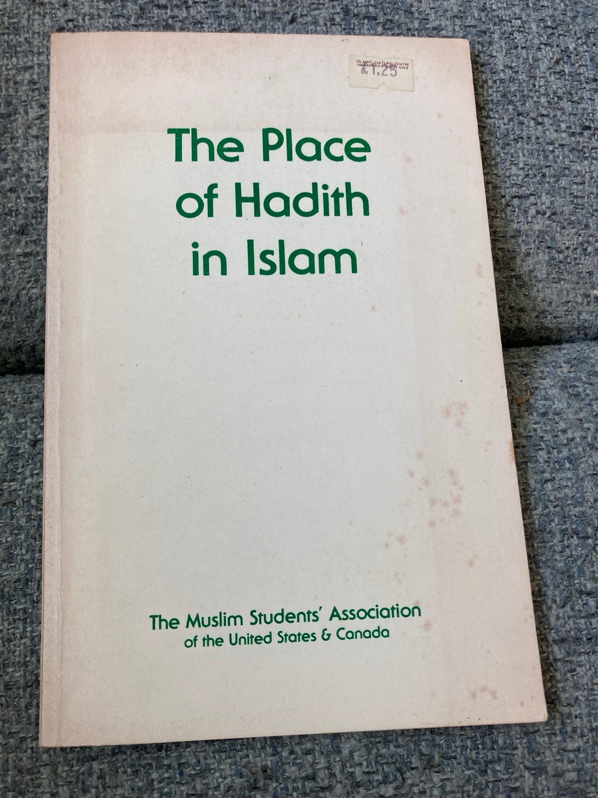 The Place of Hadith in Islam - Seminar Proceedings 1975, Ophalen of Verzenden, Gelezen, Islam