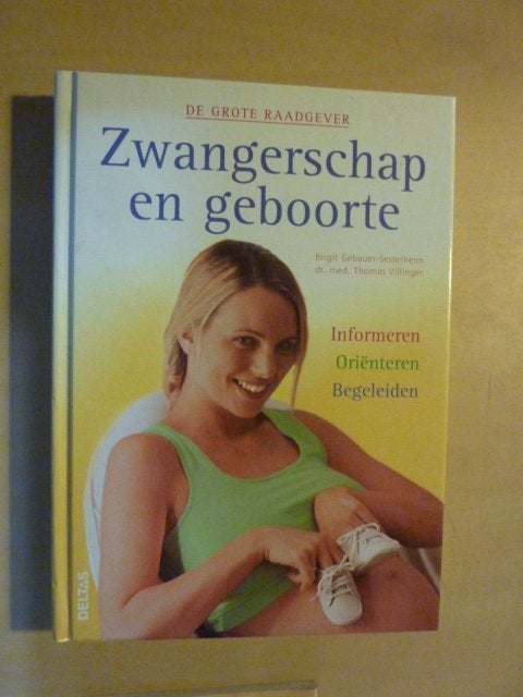 B. Gebauer-Sesterhenn - Zwangerschap en geboorte, Ophalen of Verzenden, Zo goed als nieuw, Zwangerschap en Bevalling