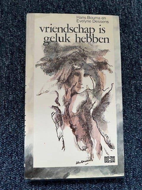 Vriendschap is geluk hebben - hans bouma en evelyne dessens, Ophalen, Zo goed als nieuw, Sociale psychologie