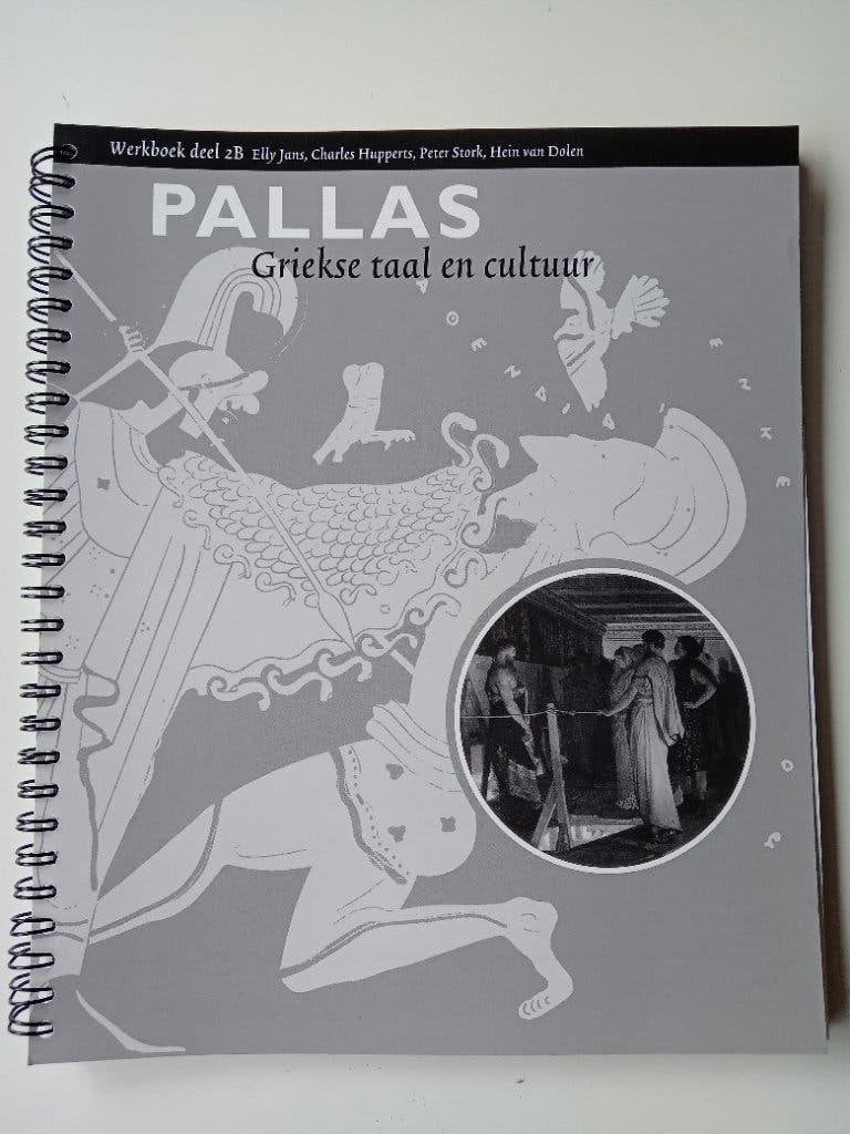 Pallas Griekse taal en cultuur - Werkboek 2B - 9789076589572, Boeken, Ophalen of Verzenden, Alpha, WO