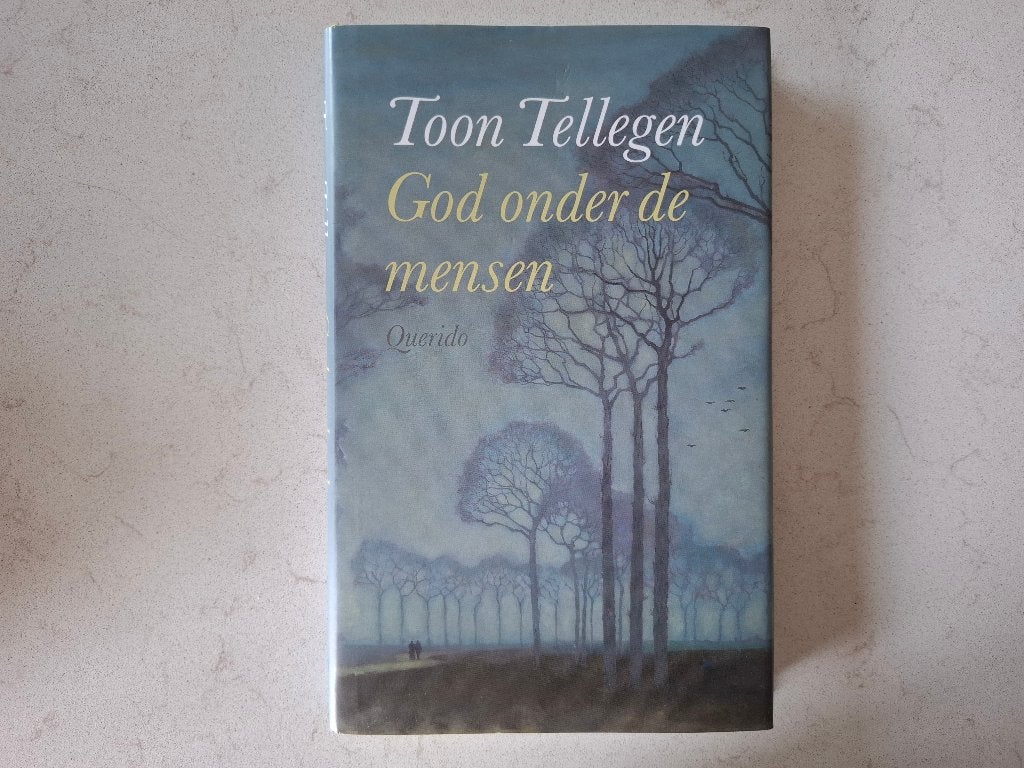Toon Tellegen - God onder de mensen (Querido 2021), Ophalen of Verzenden, Zo goed als nieuw, Nederland, Toon Tellegen