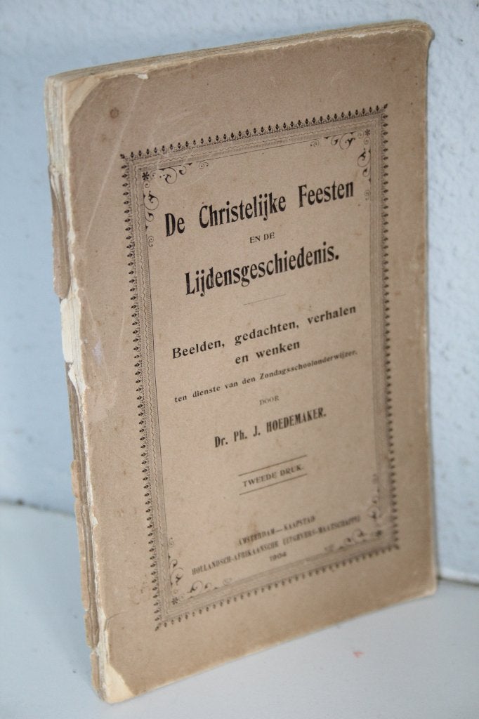 Ph.J. Hoedemaker - Christelijke Feestdagen (1904), Ophalen of Verzenden, Gelezen, Christendom | Protestants